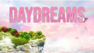 Bryce Savage - Daydreams | Love Songs | [NCS BD]