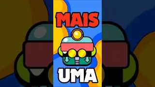 MAIS UMA CAIXA DO GLOWBERT! #bsthiago #brawlstars #glowbert