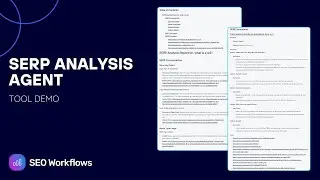 How to use the SERP Analysis Agent (SEO Workflows)