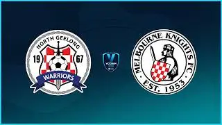 VPL 1 - North Geelong Warriors FC v Melbourne Knights FC