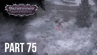Pathfinder: Wrath of the Righteous - Maugla - Kineticist - Core Walkthrough | Part 75