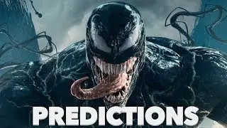 Venom Movie Predictions!