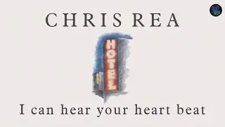 Chris Rea - I Can Hear Your Heart Beat (The Original Extended BodyAlive Mix)