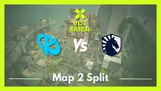 KC vs TL | VCT EMEA Kickoff | Map 2 Split