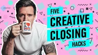 5 HACKS to Pitching Ideas That Sell #CreativeClosing