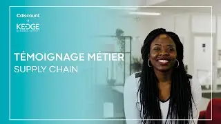 Cdiscount x KEDGE - M&eacute;tiers de la Supply Chain