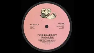 Nightlife Unlimited - Peaches & Prunes (Ron Hardy edit)