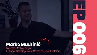 O.U.R. HR Stories ∣ Marko Mudrinić, Founder Netokracija / Global Developer Content Expert, Infobip