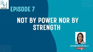Not by Own Power Nor By Strength - Leaning on God's Grace in Every Season