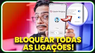 ❌ Cansado de Liga&ccedil;&otilde;es? Como Bloquear Liga&ccedil;&otilde;es de Telemarketing e Golpistas