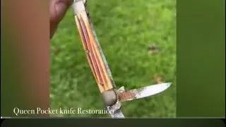 Queen Pocket Knife Restoration Part 3