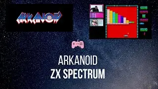 Arkanoid | ZX Spectrum | 1987 | Let's Play