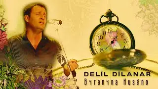 Delîl Dîlanar Ft. Dengbêj Husêno - Baro - |Bîranîna Husêno|