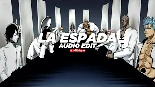 La Espada - Eternal Raijin [Edit Audio]