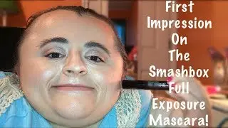 First Impression On The Smashbox Full Exposure Mascara!