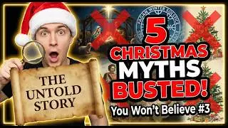 The Untold Story of Christmas | 5 Myths About the History of Christmas You Believe