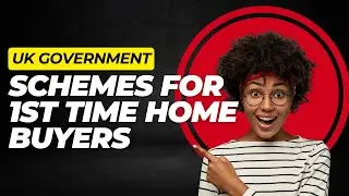 Top EXPERT Reveals Best UK Government Schemes for First Time Home Buyers | MDH Properties Ltd
