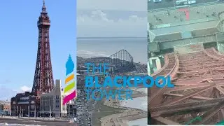The Blackpool Tower FULL Tour! Glass Floor😱