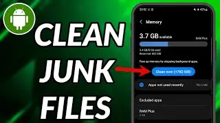 How To Clean Junk Files On Samsung