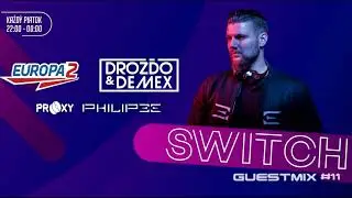 PHILIPEE - Europa2 radio guestmix 11_Switch | Melodic House Future House mix 2020