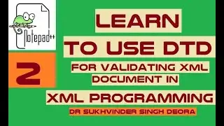Lesson 2: XML : How to construct a DTD for XML Document