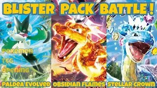 INSANE Pok&eacute;mon Blister Pack Battle! Paldea Evolved vs Obsidian Flames vs Stellar Crown 🔥