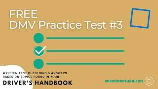 Free DMV Practice Test #3 (Questions & Answers for the Driver's License Written Test) - 2022
