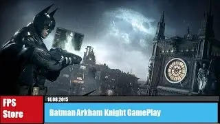 The Official Batman  Arkham Knight Gameplay Video &ndash; &ldquo;Officer Down&rdquo;