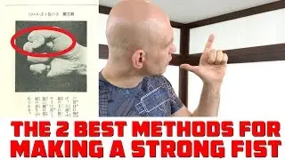 2 Best Methods For Making a Strong Fist