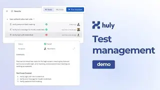 Create, organize and run your tests with Huly | Open source test management