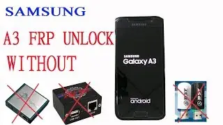 Samsung Glaxy A3 2016 FRP unlock (without flasher device or OTG)