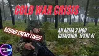 OPERATION FLASHPOINT REMAKE (ARMA 3 COLD WAR CRISIS MOD CAMPAIGN) PART 4