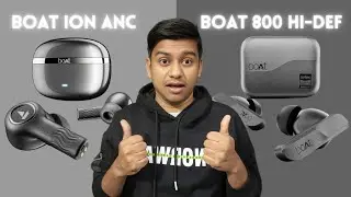 Which is better earbuds for you | Boat airdopes 800 hidef vs nirvana ion anc