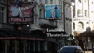 A Short Guide to London's Theatreland
