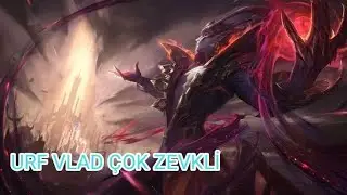 Wild Rift Urf Modunda Vladimir &Ccedil;ok BOZUK / ELVEDA 2024