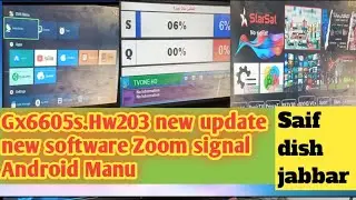 Gx6605s hw203 New software today update Zoom signal....