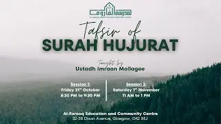 🔴LIVE: Tafsir of Surah Hujurat session 2 by Ustadh Imraan Mollagee | 1st November 2025