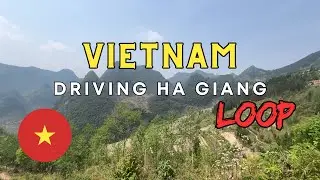 HA GIANG LOOP | DRIVING | VIETNAM | PART 7