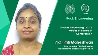 Lecture 12: Factors Influencing UCS & Modes of Failure in Compression