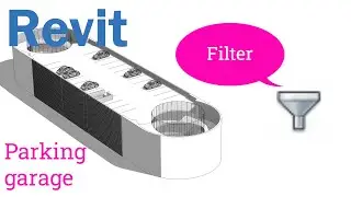 Revit Parking garage part 08 - Copy nad Filter