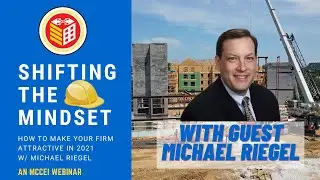 WEBINAR: Shifting the Mindset: How to Make Your Firm Attractive in 2021