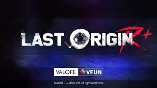 LAST ORIGIN – New Language&Region Expansion Announcement!