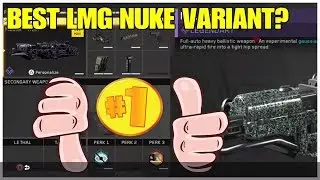 RUINED!!! BEST LMG NUKE VARIANT