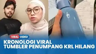 Kronologi Viral Tumbler Penumpang KRL Hilang Bikin Heboh Warga Medsos