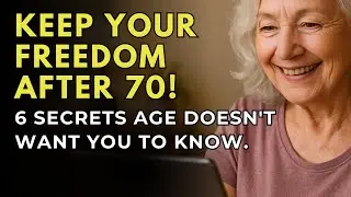 6 Essential Ways for Seniors to Maintain Independence After 70.