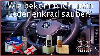Lederlenkrad reinigen f&uuml;r Anf&auml;nger & Leihen mit Top Produkten von LMX - Ledermax / Sidnic Pinki