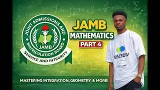 JAMB Math 2026 Tutorial &ndash; Part 4 | Step-by-Step Solutions
