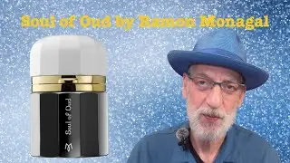 Soul of Oud by Ramon Monegal  | JaysBeard.com