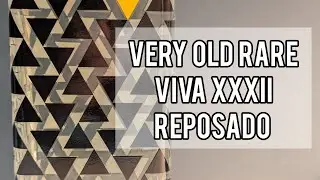 Viva XXXII (32) Reposado Rare - Обзор и демонстрация бутылки