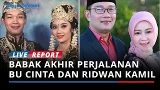 Babak Akhir 29 Tahun Perjalanan Cinta Atalia dan Ridwan Kamil, Bu Cinta Hadir di Pengadilan Agama